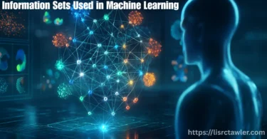 information sets used in machine learning